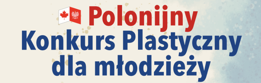 Konkurs Plastyczny dla mtodziezy, 20 kwietnia – 25 pazdziernika 2026